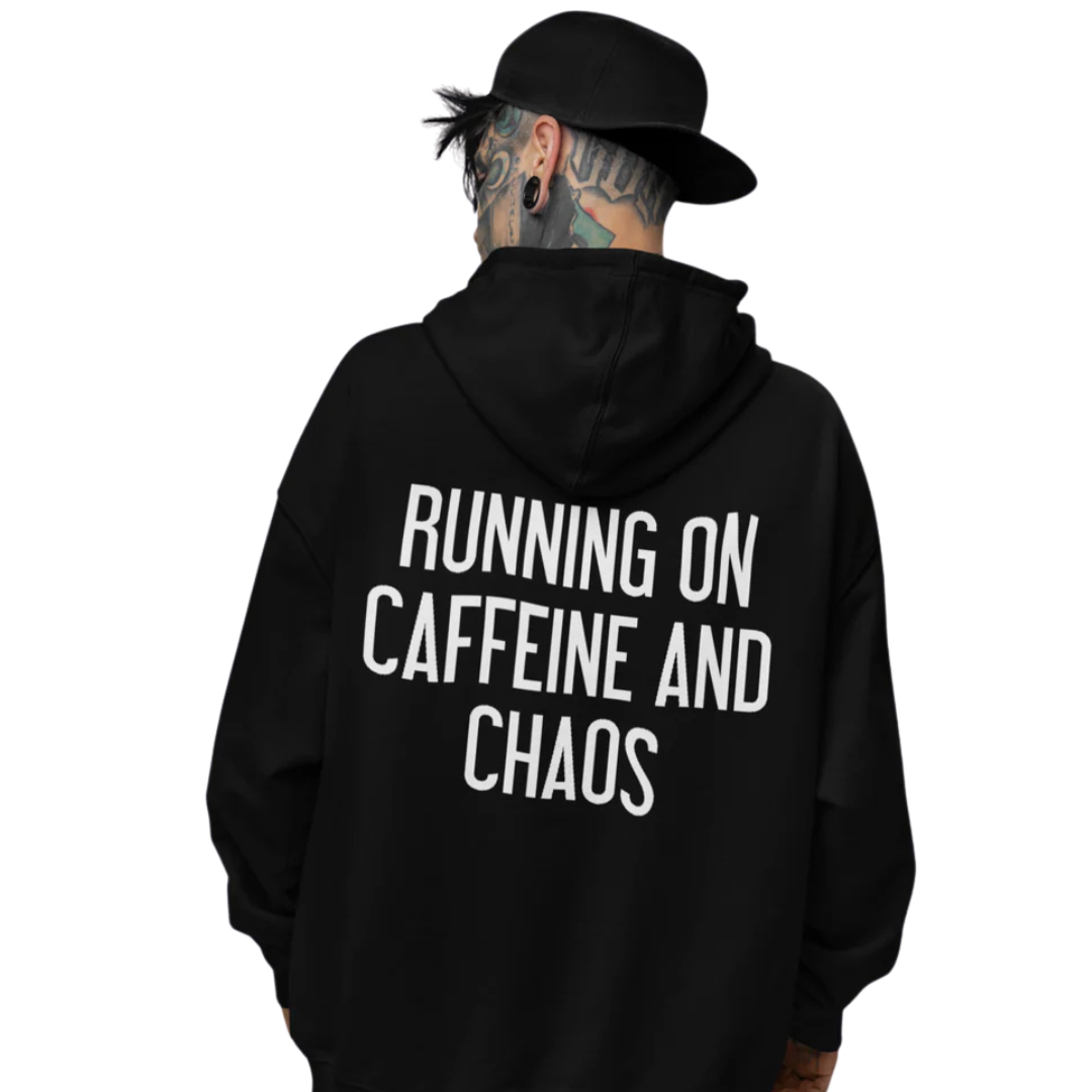 CAFFEINE AND CHAOS ULTRA-HEAVY HOODIE