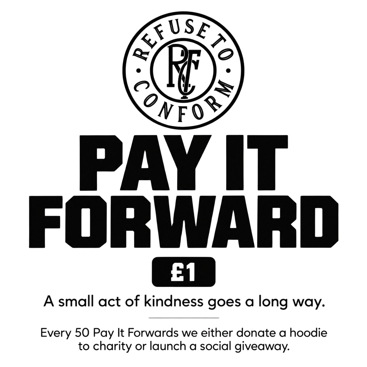 £1 PAY IT FORWARD