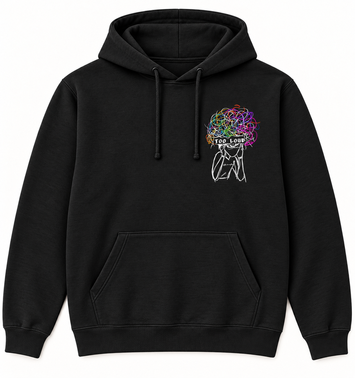 Black front — Lightweight Too Loud Hoodie