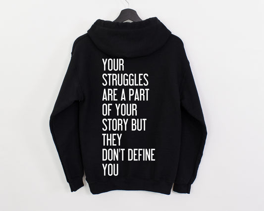 STRUGGLES HOODIE