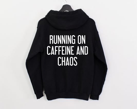 Black lightweight Caffeine and Chaos hoodie, back