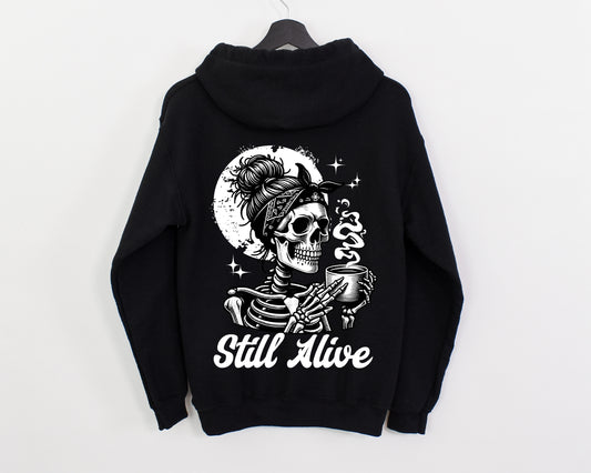 STILL ALIVE HOODIE