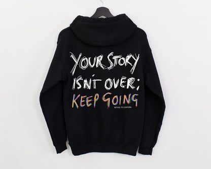 Lightweight Your Story Isn't Over Hoodie by Refuse to Conform Clothing, product image 1