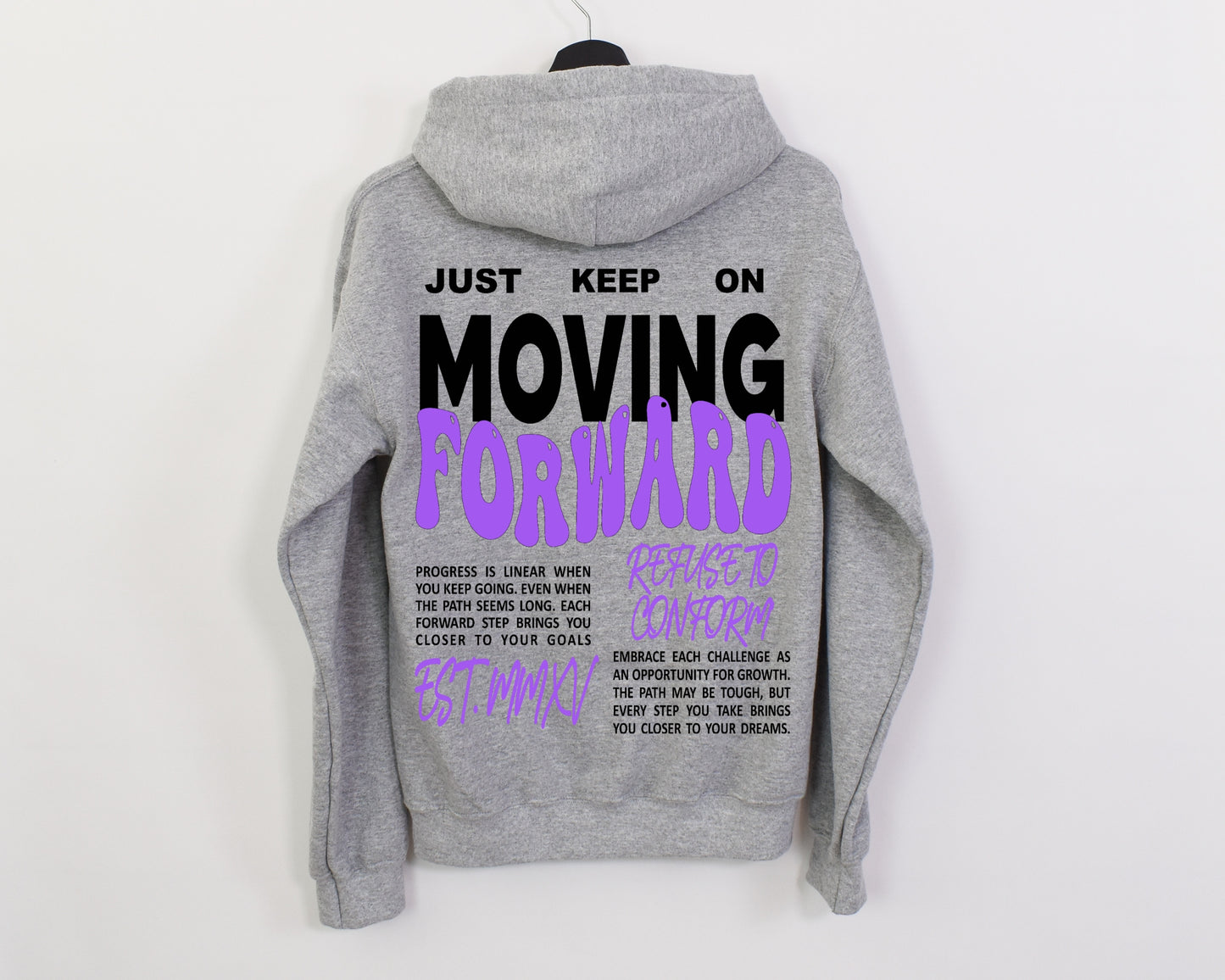 MOVING FORWARD HOODIE