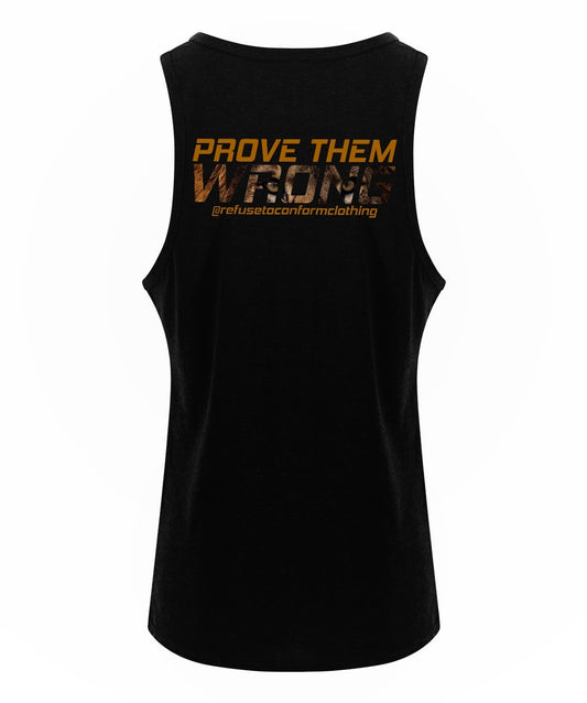 PROVE THEM WRONG VEST