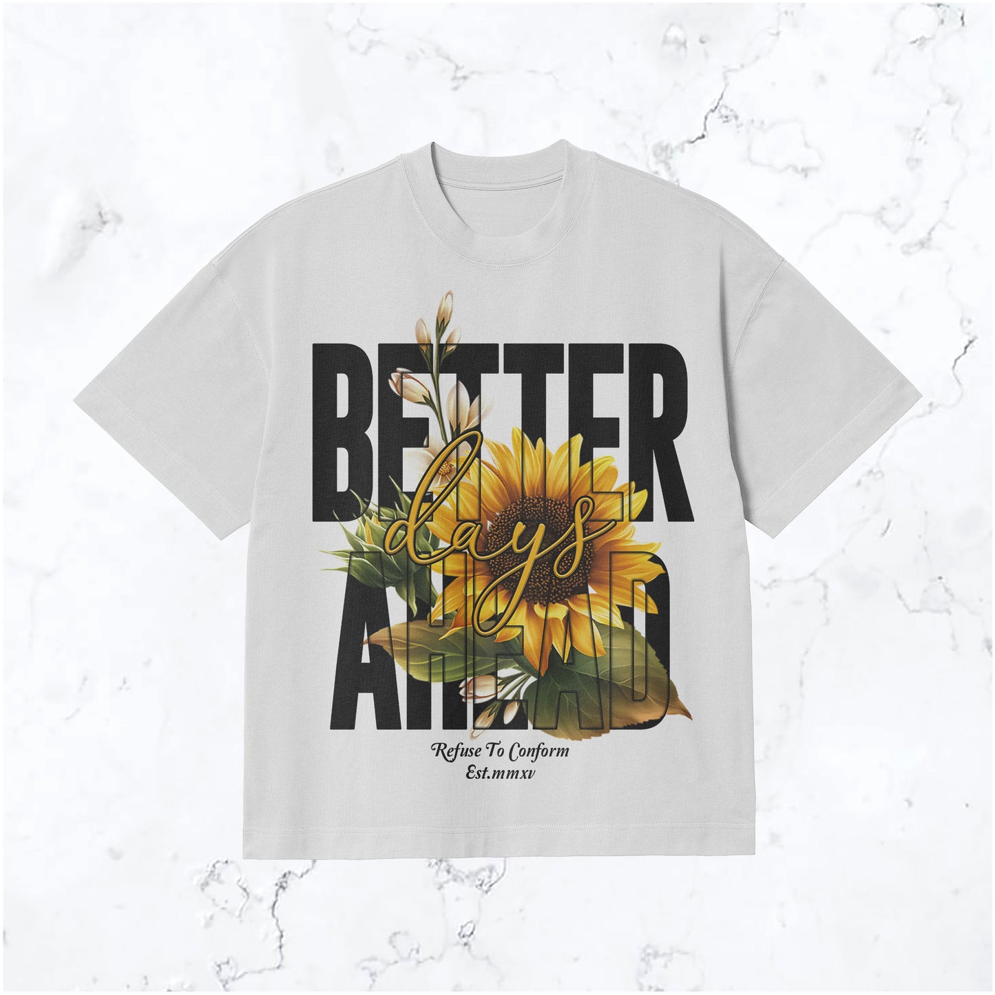 BETTER DAYS AHEAD TEE