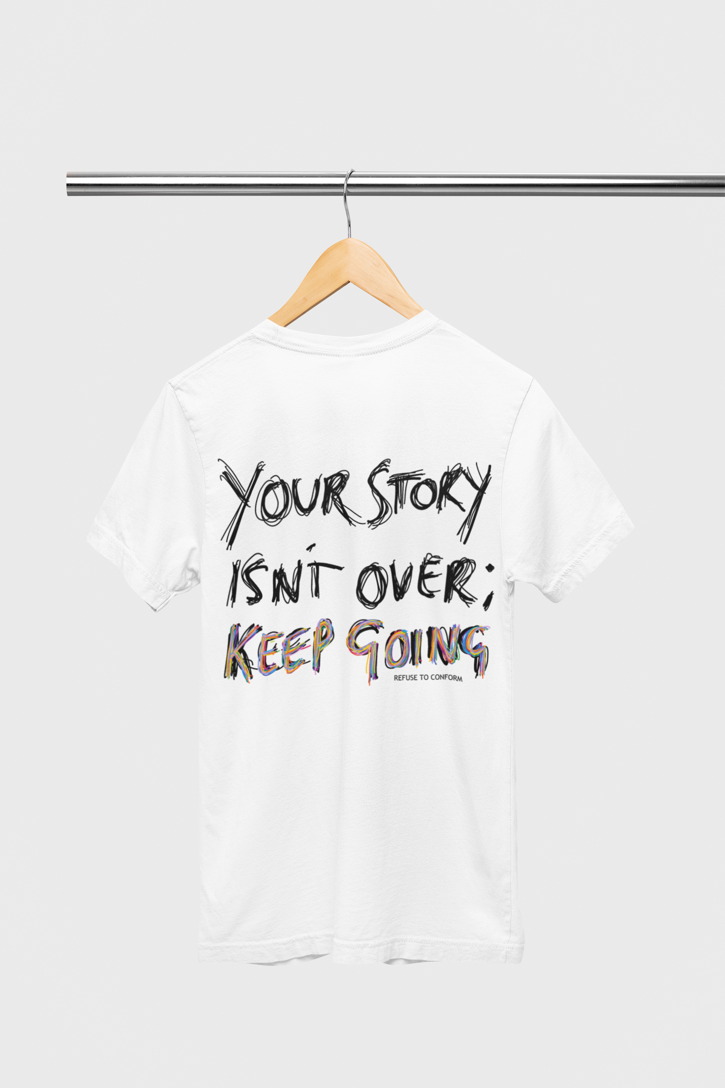 YOUR STORY ISN'T OVER; TEE