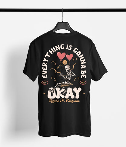 Everything Is Gonna Be Okay Tee by Refuse to Conform Clothing, product image 3