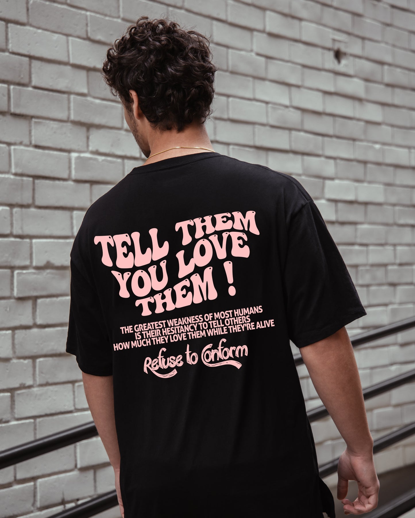 BLACK TELL THEM YOU LOVE THEM TEE