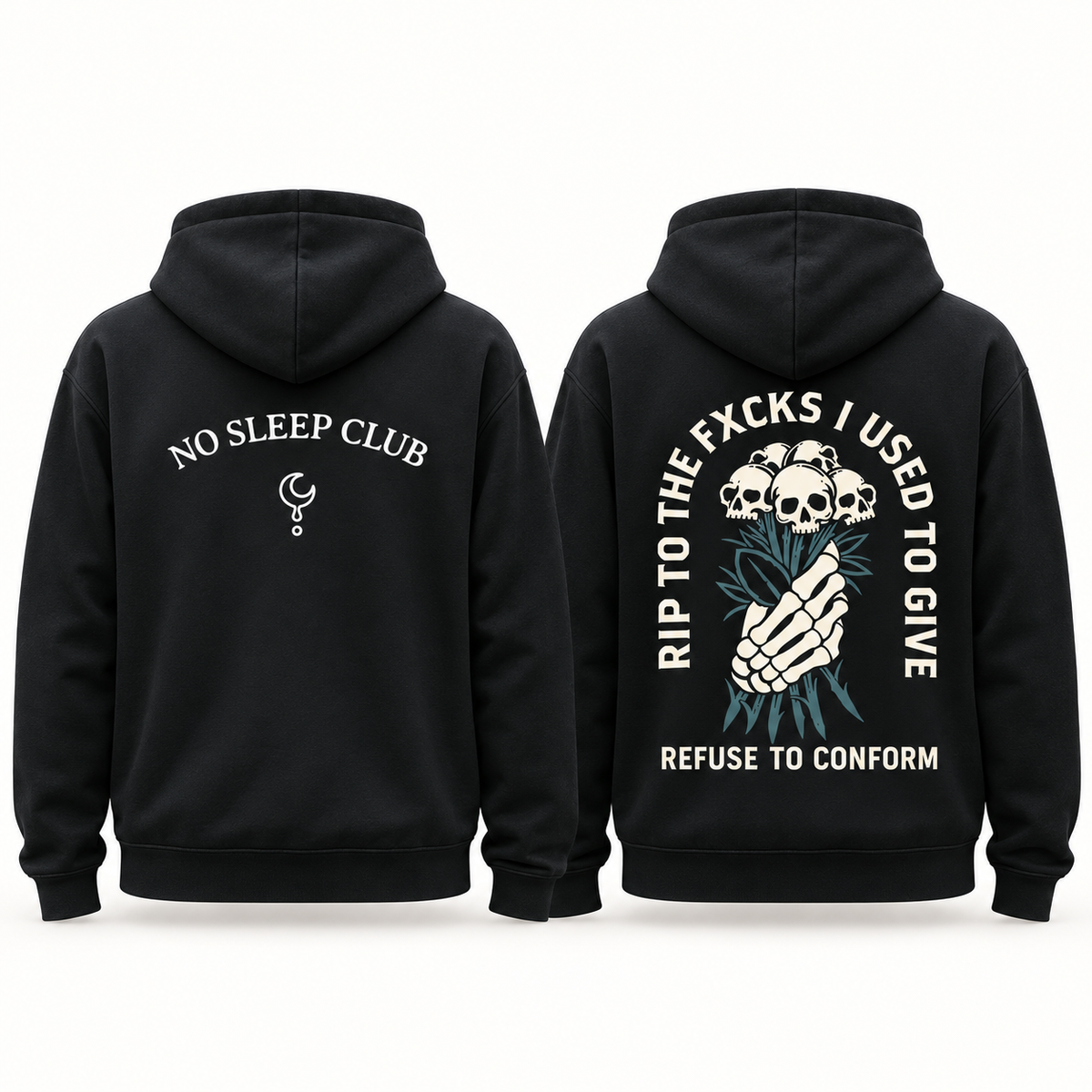 Back designs of the No Sleep Club and RIP To The Fxcks I Used To Give lightweight hoodies