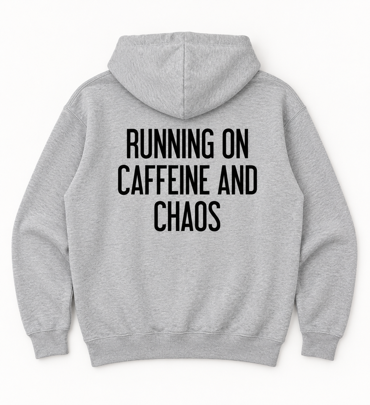 Grey lightweight Caffeine and Chaos hoodie, back