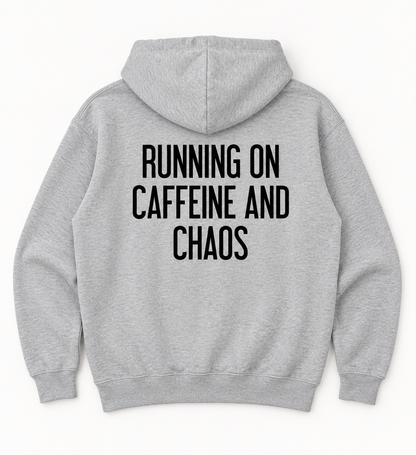 Grey lightweight Caffeine and Chaos hoodie, back