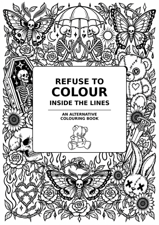REFUSE TO COLOUR INSIDE THE LINES alternative colouring book cover