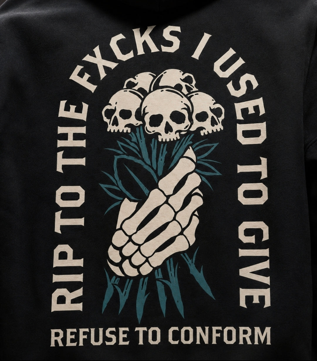 RIP TO THE FXCKS I USED TO GIVE ULTRA-HEAVY HOODIE