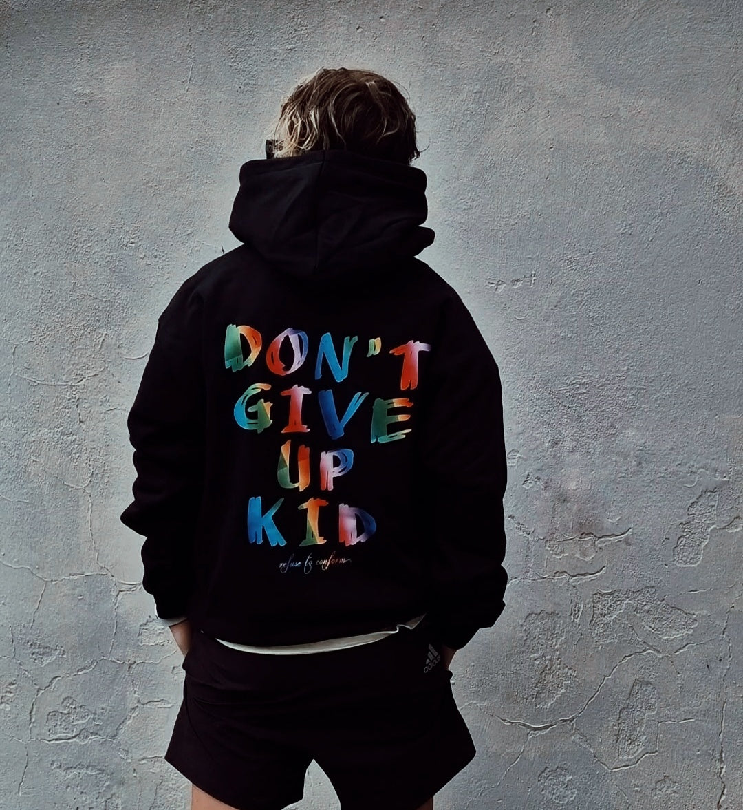 DON'T GIVE UP KID ULTRA-HEAVY HOODIE