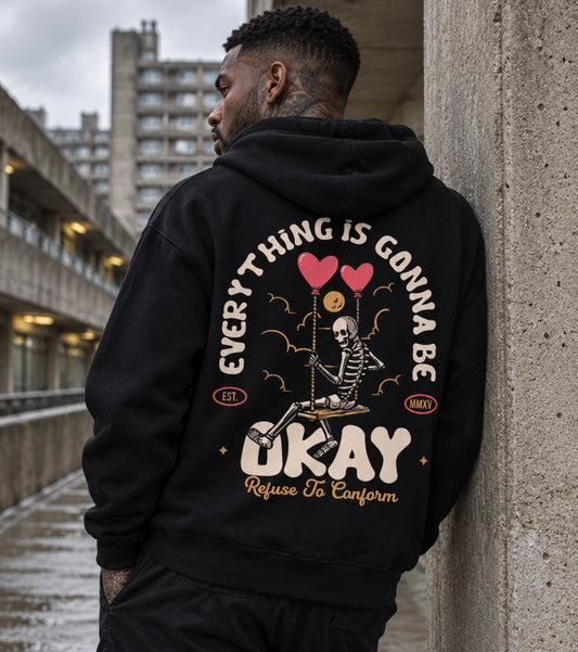 LIGHTWEIGHT EVERYTHING IS GONNA BE OKAY HOODIE