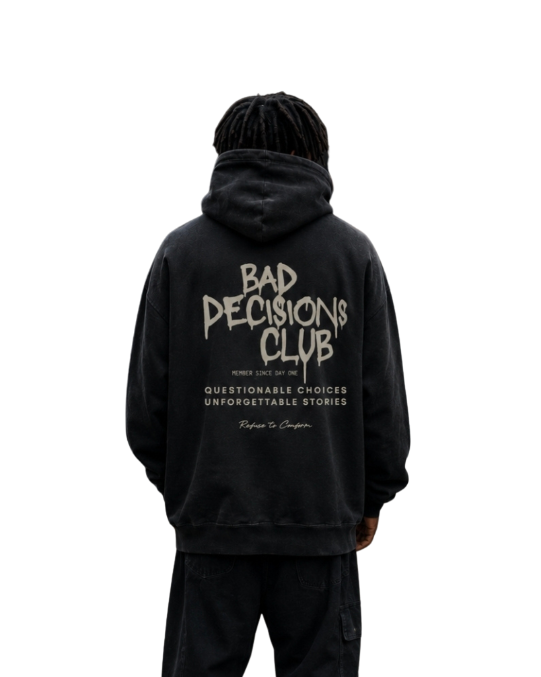 STANDARD BAD DECISIONS HOODIE