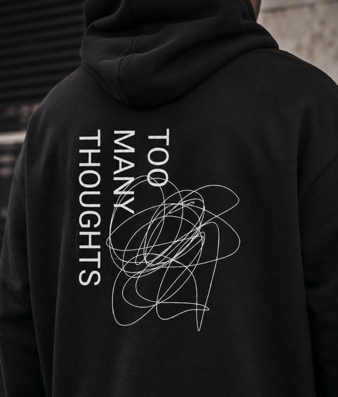 TOO MANY THOUGHTS ULTRA-HEAVY HOODIE