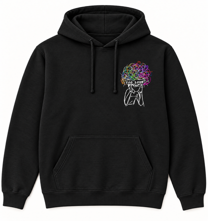 Black front — Lightweight Too Loud Hoodie